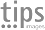 Tips